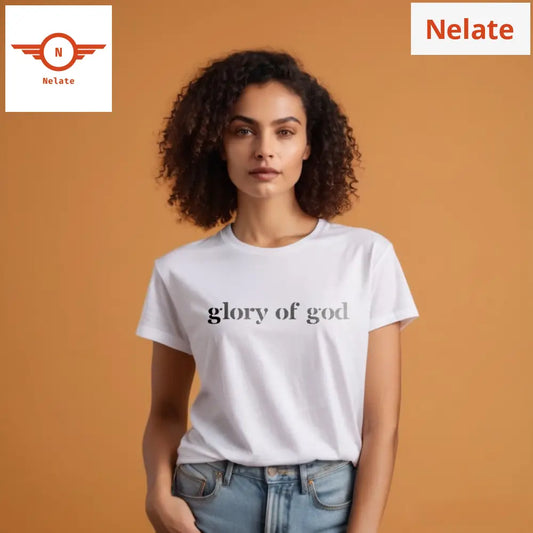 Glory Of God - White T-Shirt