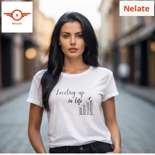Leveling Up In Life - White T-Shirt