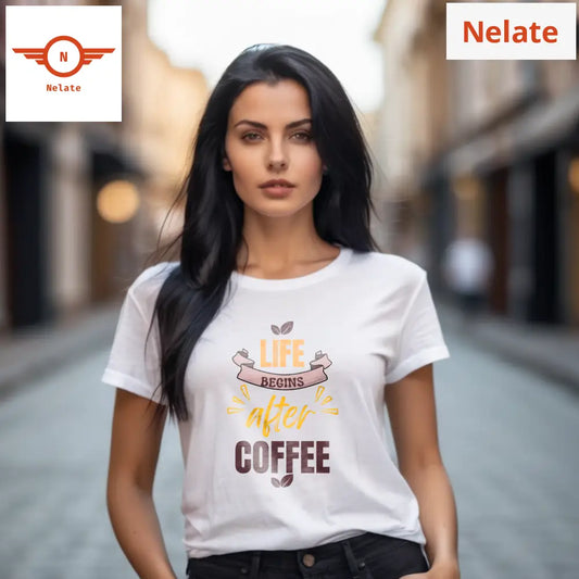 ’Life Begins After Coffee’ Women’s White T-Shirt