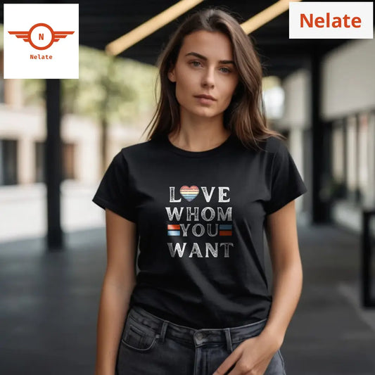 ’Love Whom You Want’ Women’s Black T-Shirt