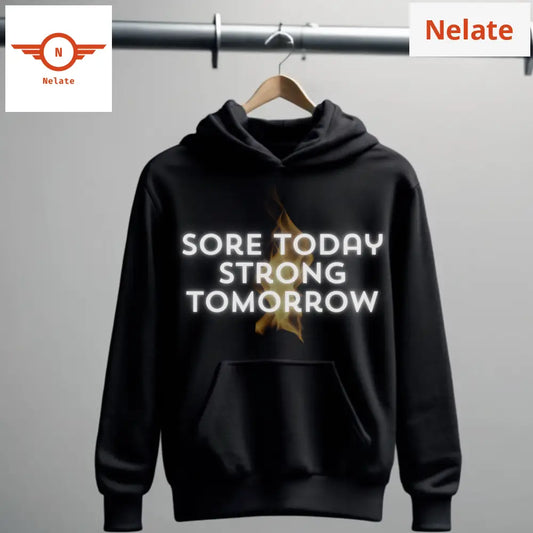 Sore Today Strong Tomorrow Black Hoodie For Men