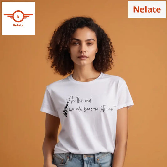 We All Are Stories - White T-Shirt